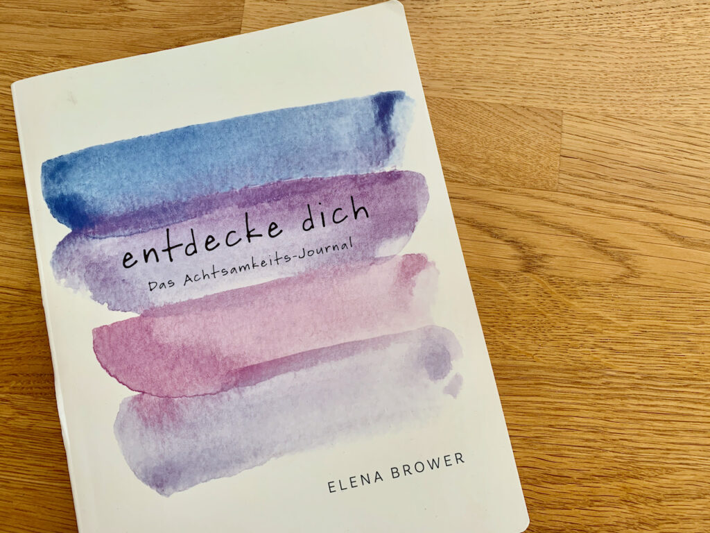 Buch "Entdecke Dich" von Elena Brower