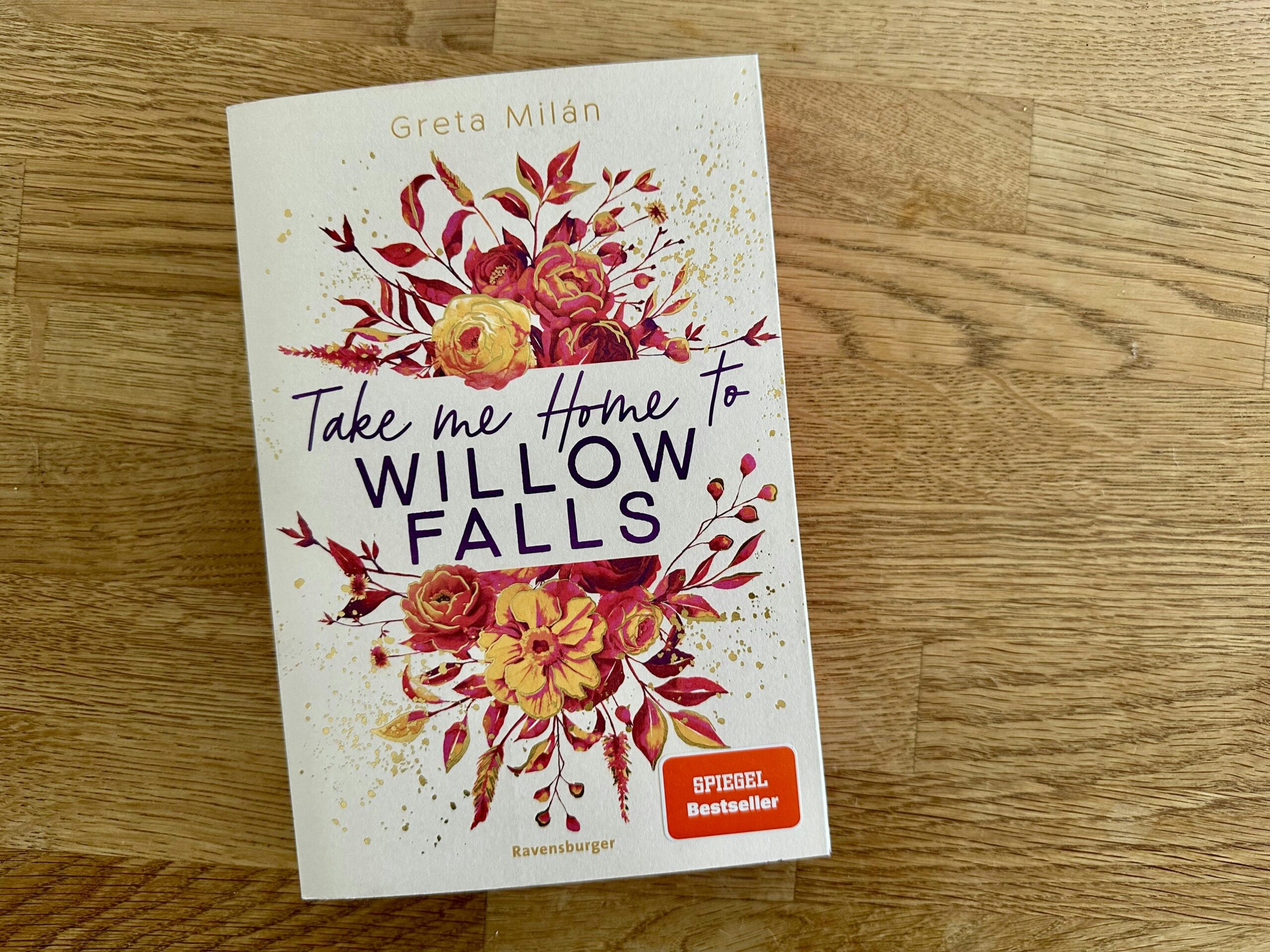 Buch "Take me home to Willow Falls" von Greta Milán
